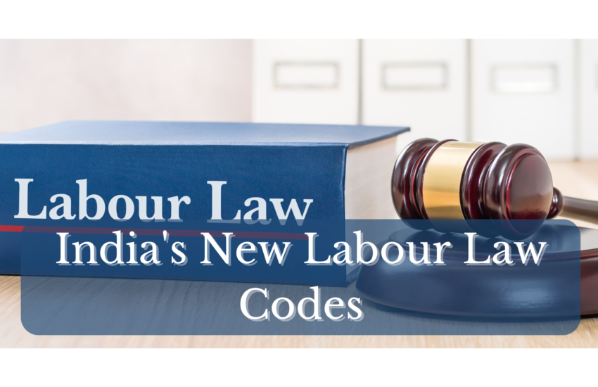 New Labour Codes For New India R N Marwah Company