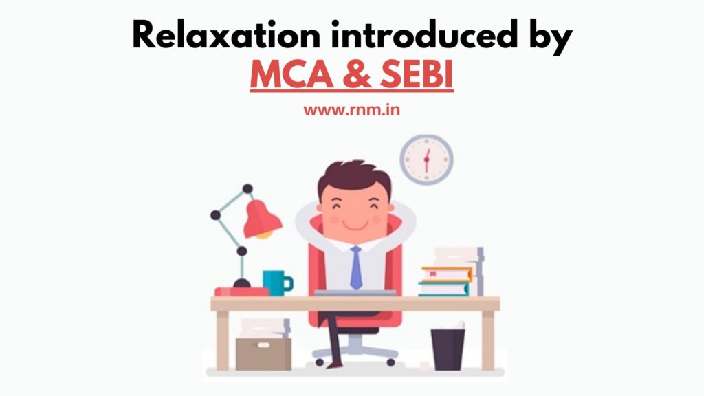 Relaxation introduced by MCA in June 2020