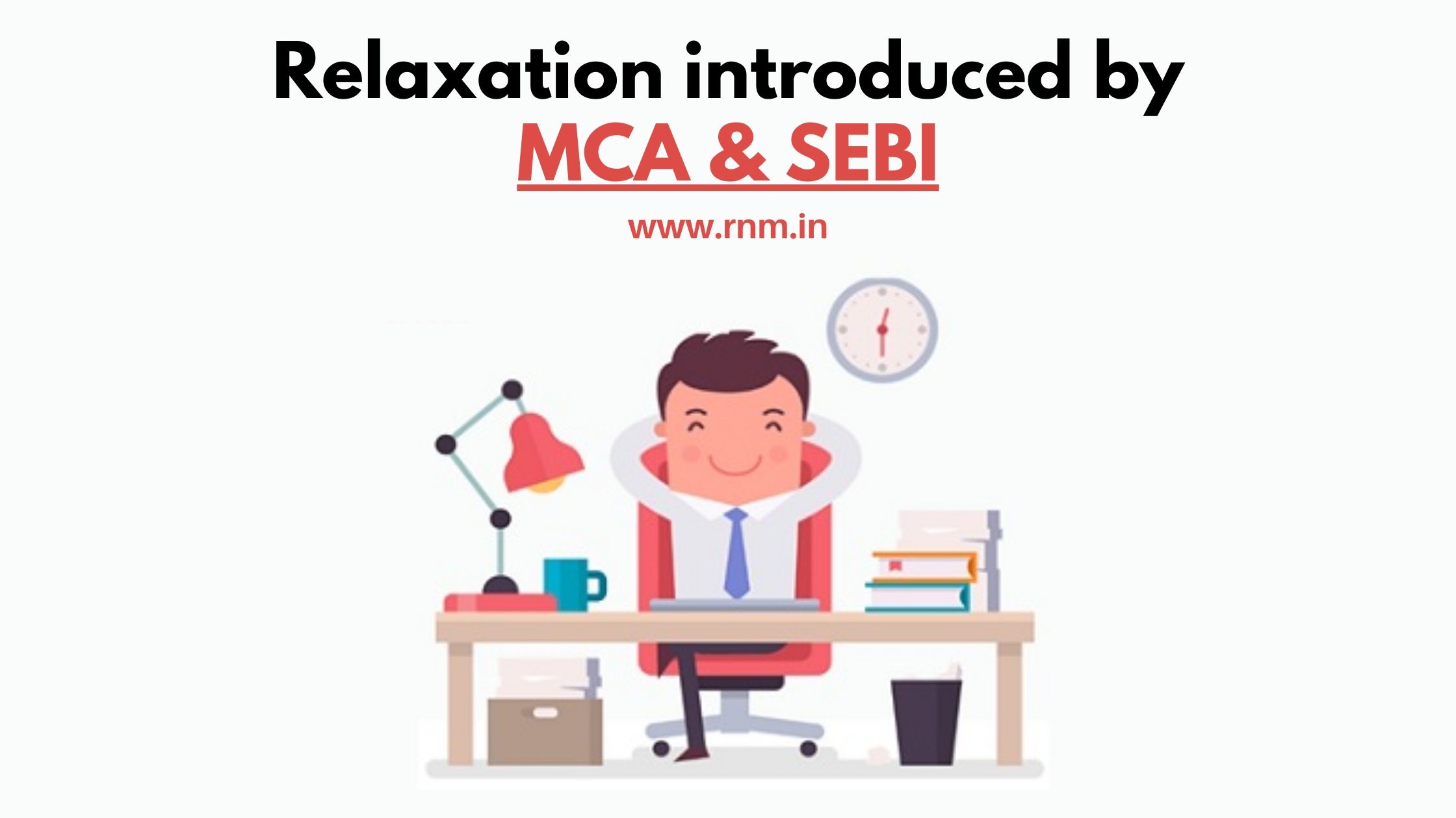MCA & SEBI relaxations during corona