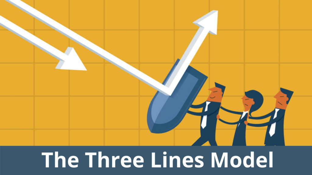 The Three Lines Model: July 2020 – An Oversight