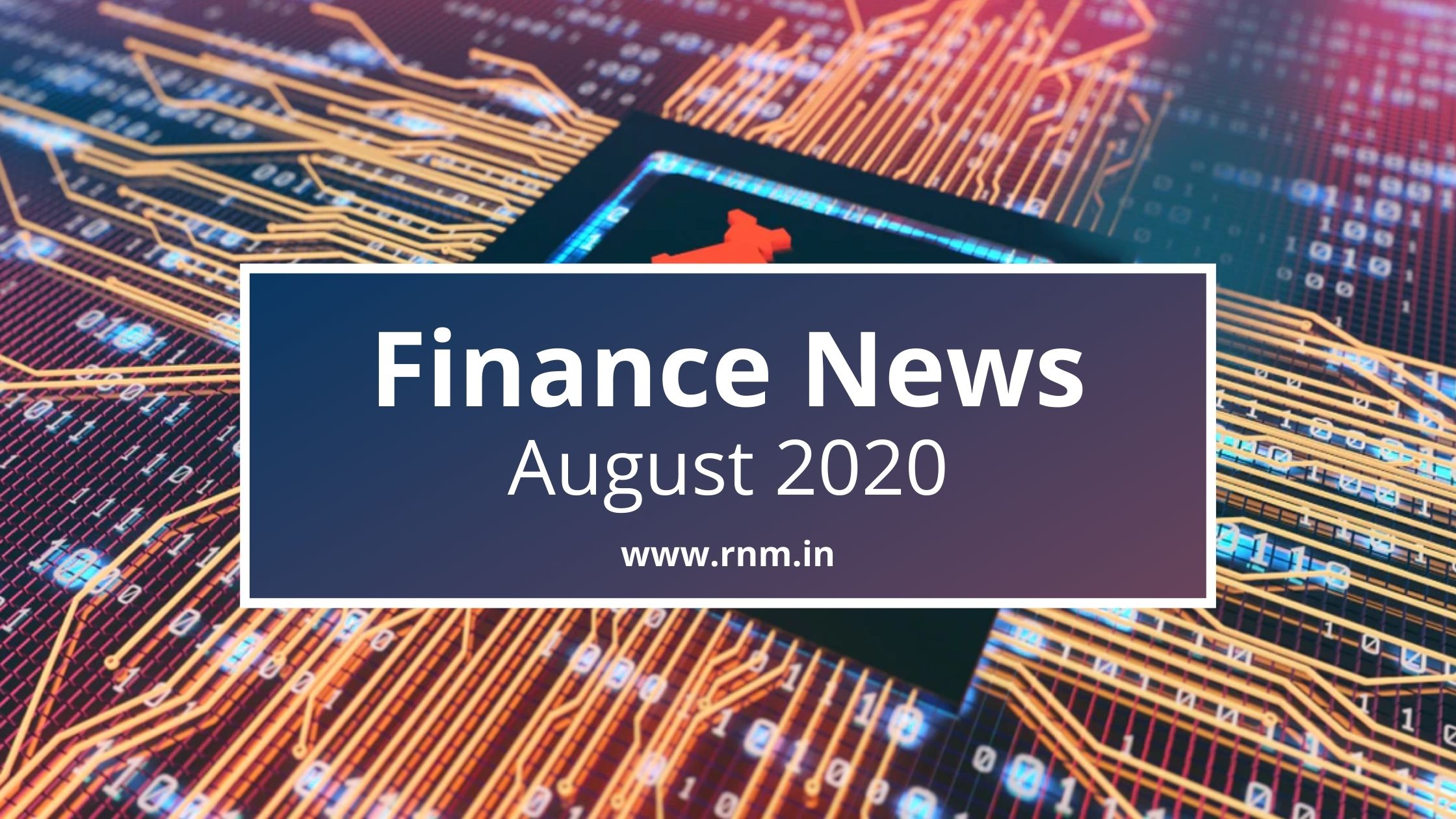 Financial news August 2020