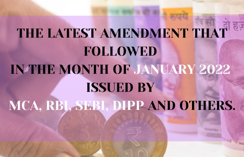 Latest Amendments In January 2022: What You Need To Know