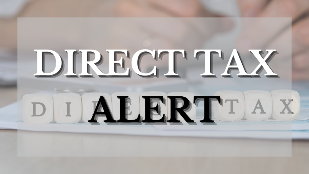 Direct Tax Alert