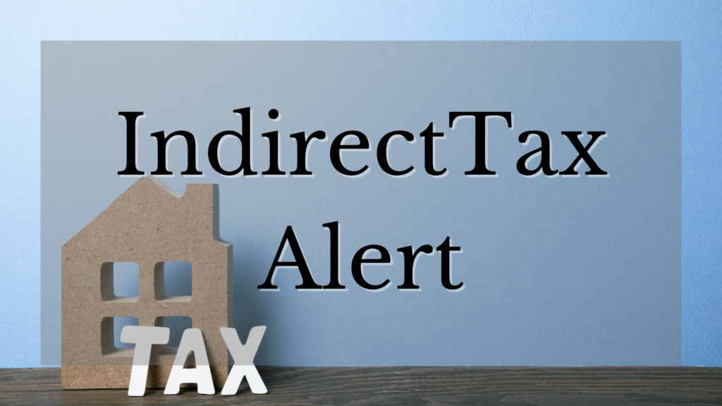 Indirect Tax News Letter