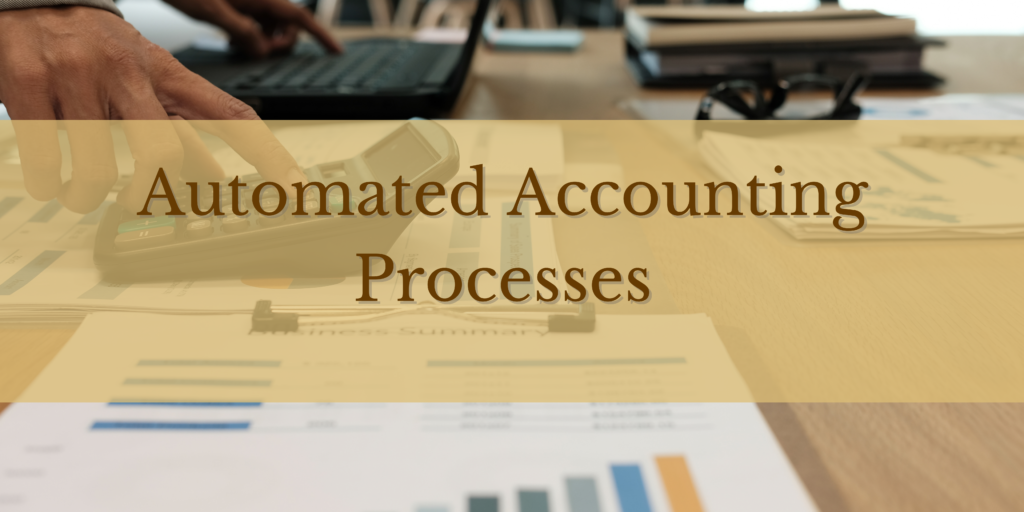 Automated Accounting Processes