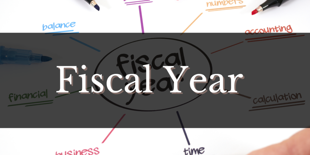 Fiscal Year