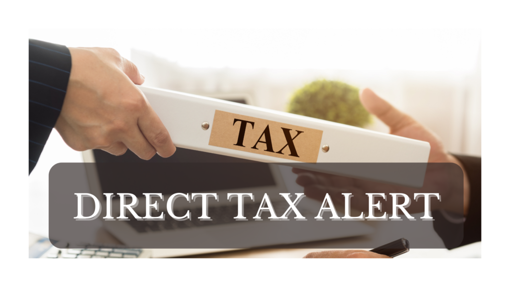 DIRECT TAX ALERT-JUNE 2021