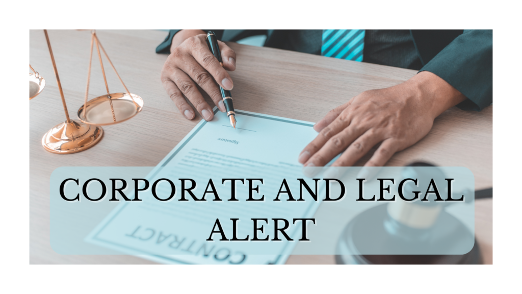 CORPORATE AND LEGAL ALERT- JUNE 2022