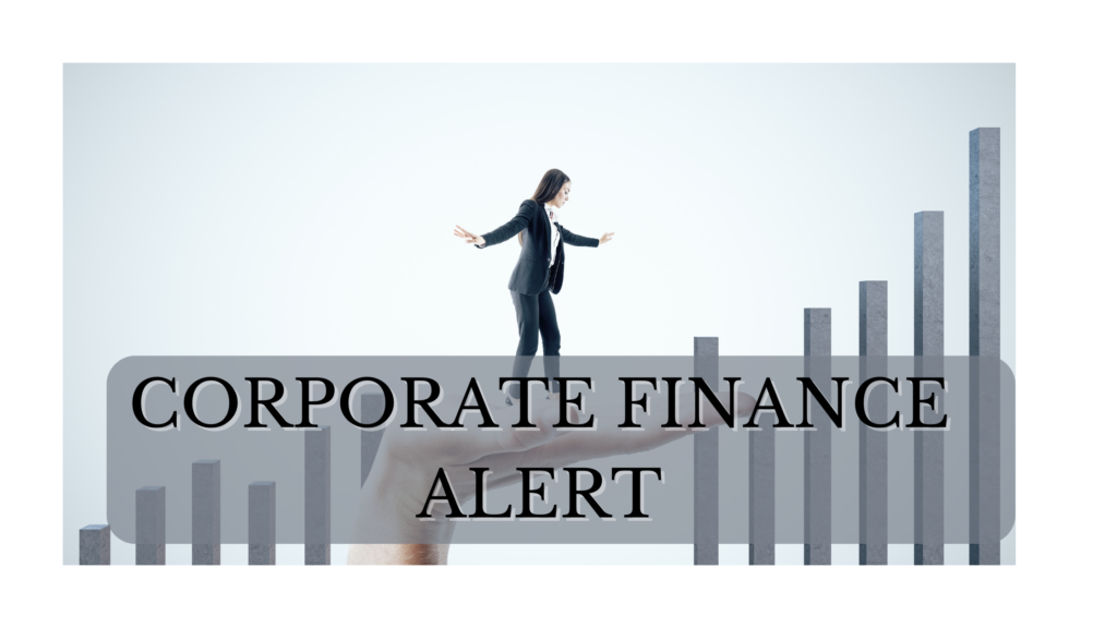 CORPORATE FINANCE ALERT-JUNE 2022