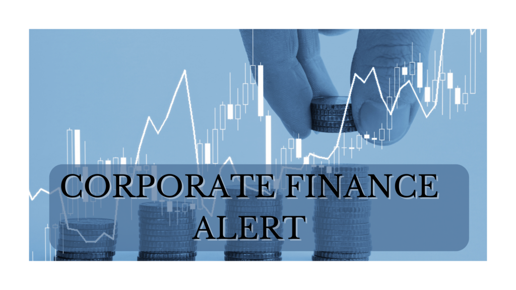 Corporate Finance Alert- August 2022