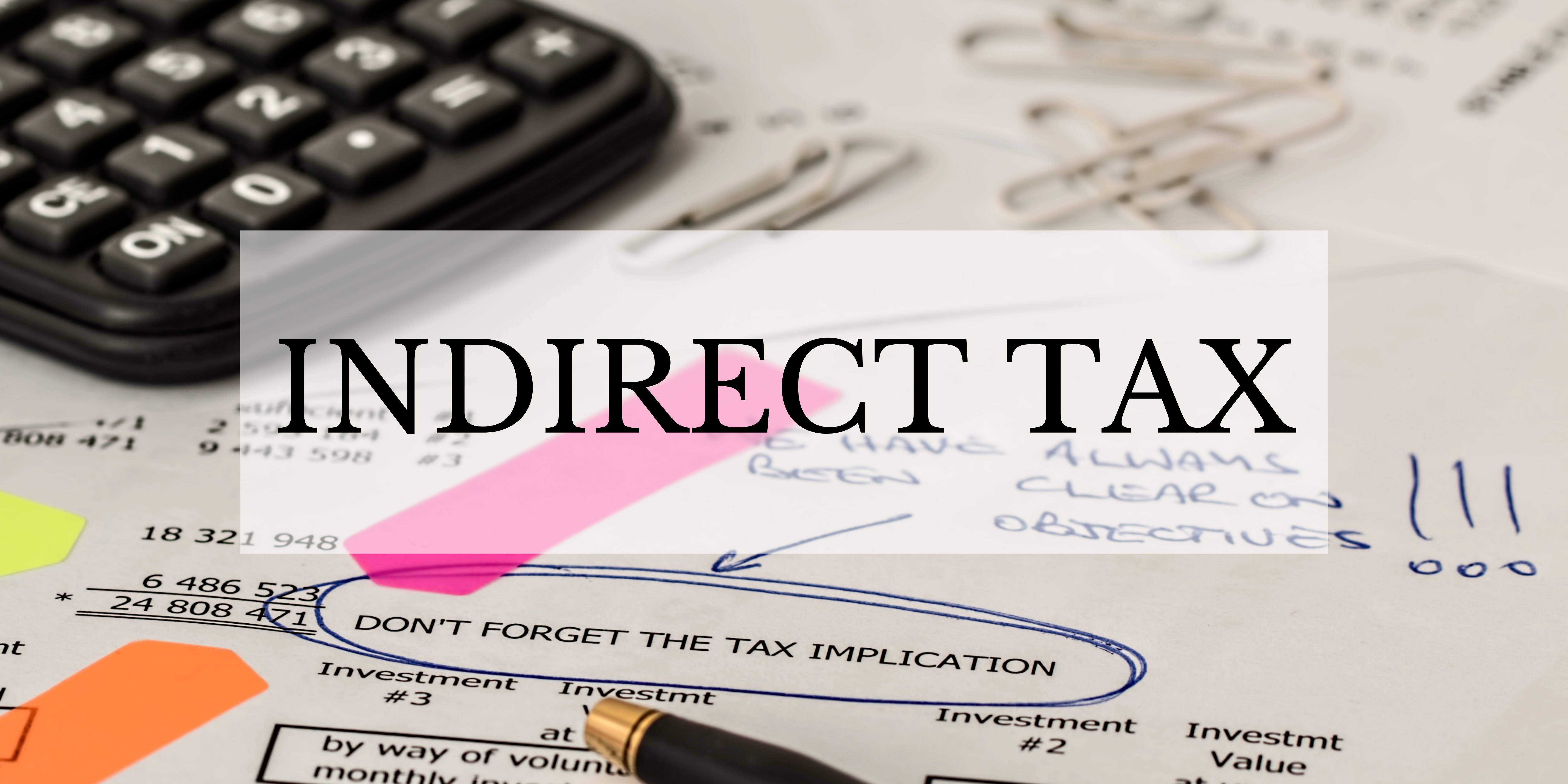 Indirect Tax blog