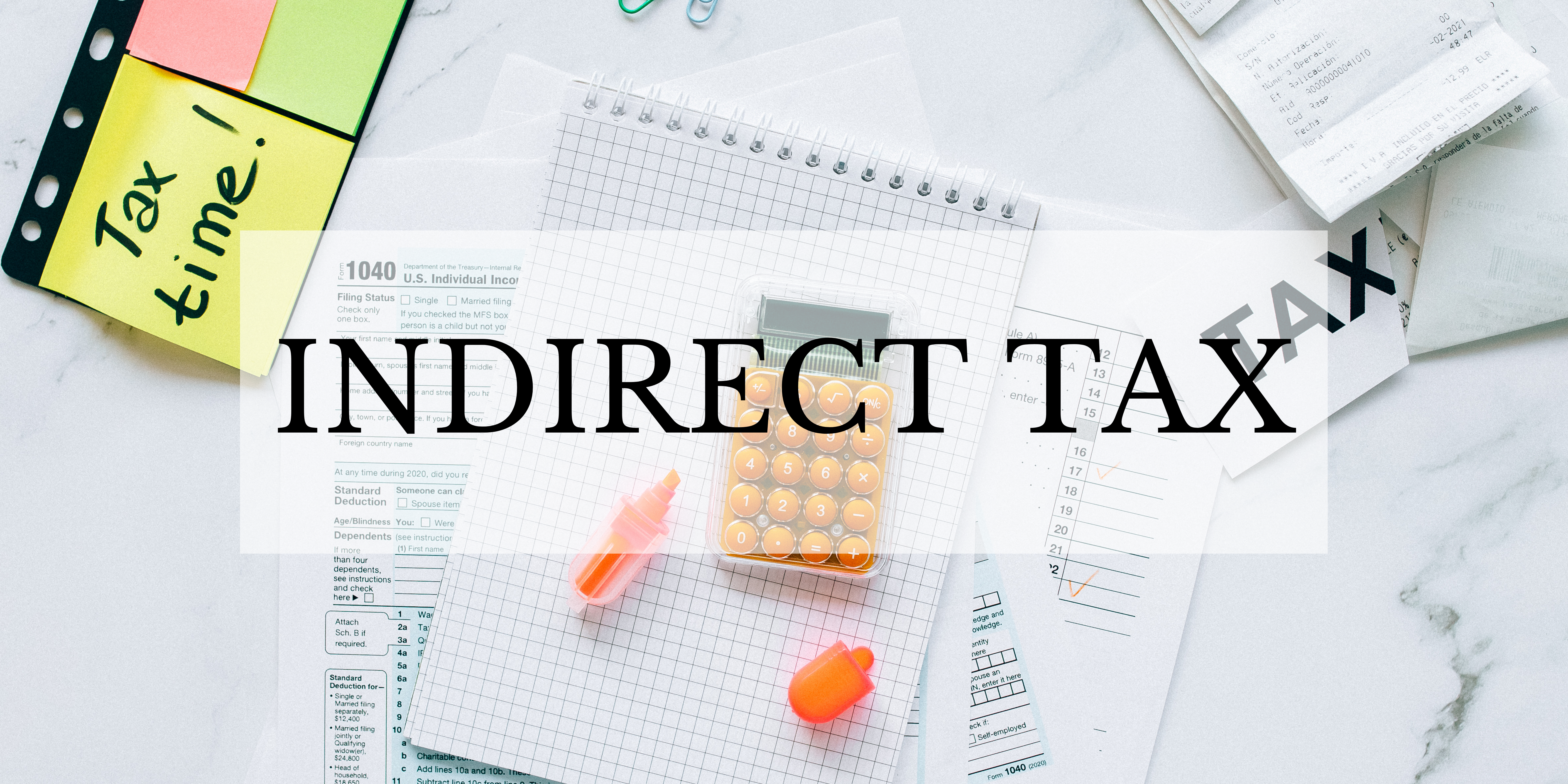 Indirect tax blog