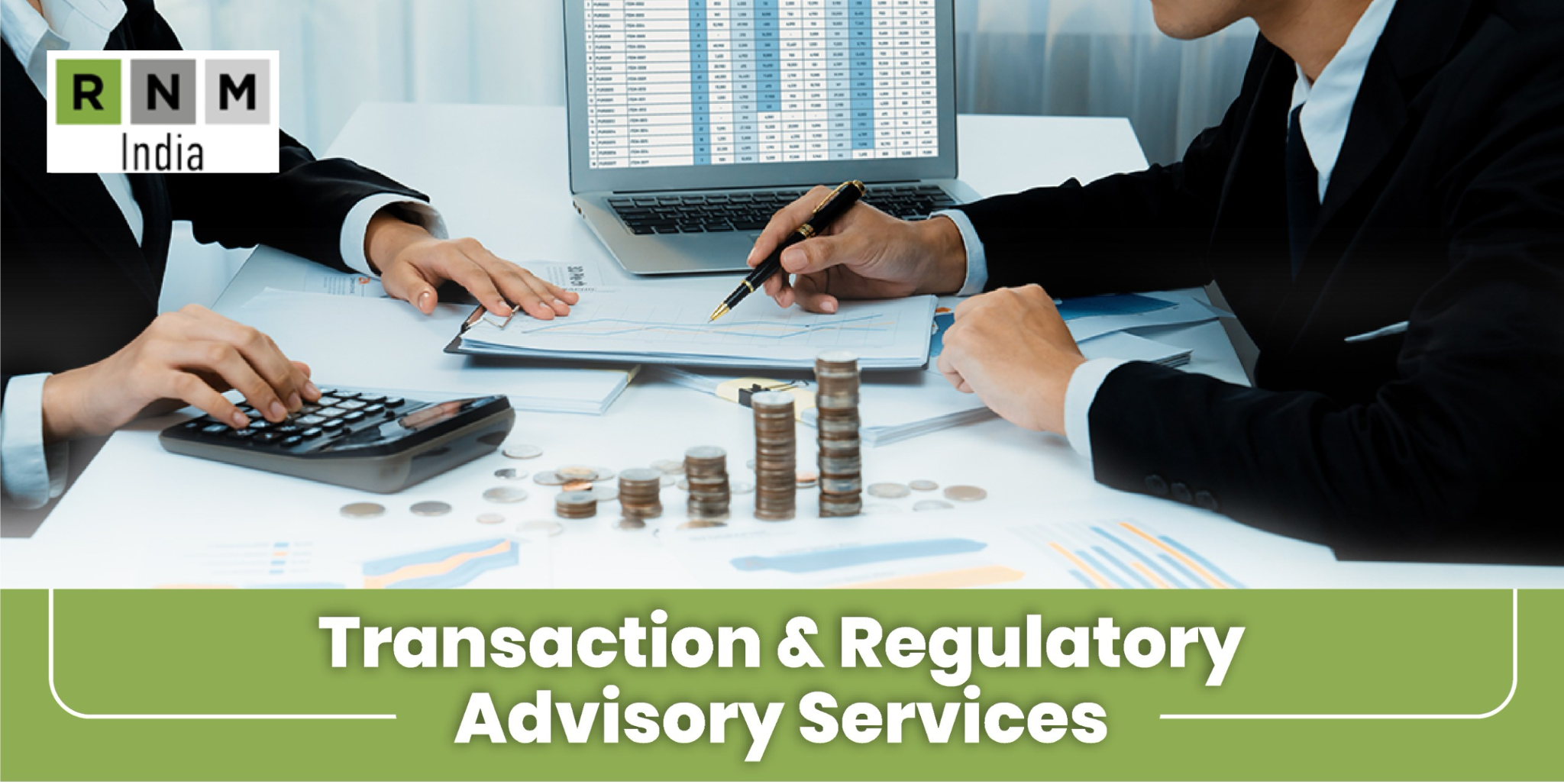 Transaction and Regulation Advisory Services