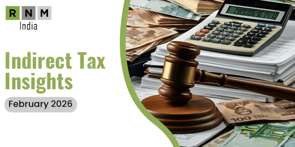 Indirect Tax News Letter February 2026 Indirect Tax News Letter February 2026
