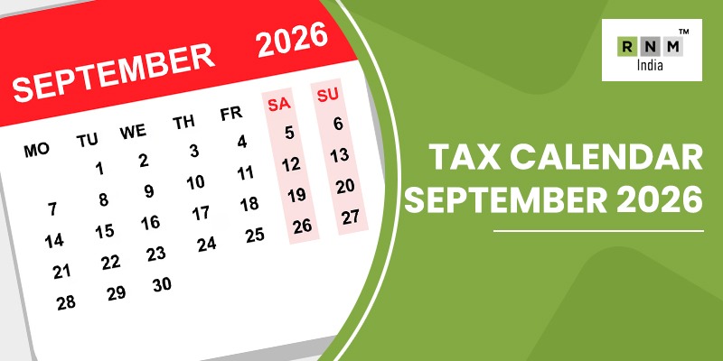 September 2026 Tax Calendar: Important Income Tax Due Dates September 2026 Tax Calendar: Important Income Tax Due Dates